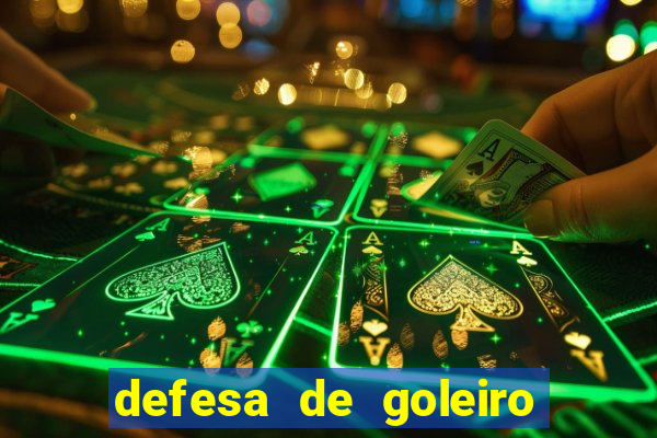 defesa de goleiro betano como funciona